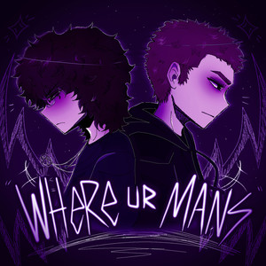 WHERE UR MANS (Slowed) [Explicit]