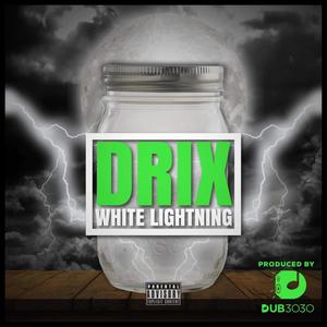 White Lightning (Explicit)