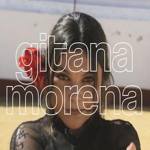 Gitana Morena (Explicit)