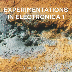 Experimentations in Electronica, Vol. 1