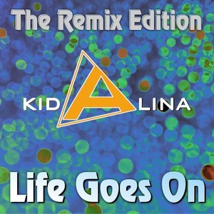 Life Goes On (Original Extended Mix)