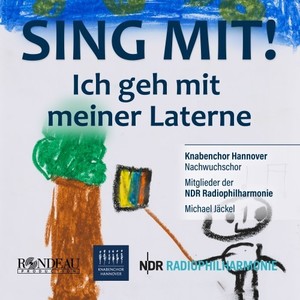 Ich geh mit meiner Laterne (Knabenchor Hannover: Sing mit!)