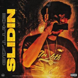 Slidin (Explicit)