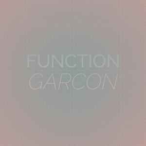 Function Garcon