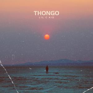 Thongo (feat. Lil C Kid)