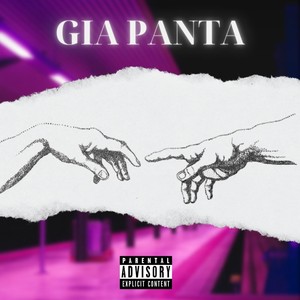 Gia Panta (Explicit)