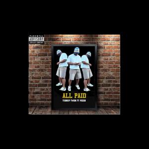 All Paid (feat. Pekin)