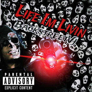 Life I'm Livin (Explicit)