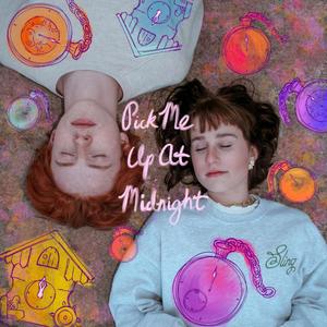 Pick Me Up At Midnight