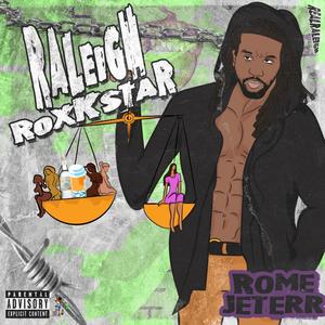 Raleigh Rockstar :Chapter Two Real Raleigh (Explicit)