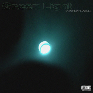 Green Light (Explicit)