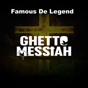 Ghetto Messiah