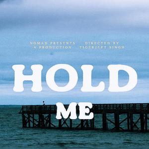 Hold Me (Explicit)