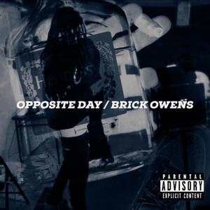 Opposite Day / B.Stroy (Explicit)