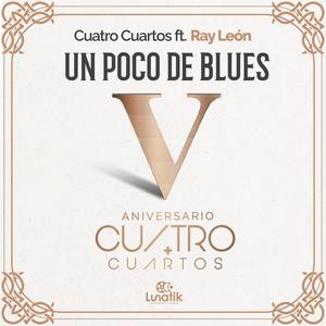 Un poco de blues (feat. Ray Leon)