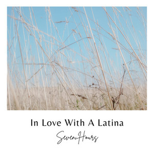 In Love With A Latina (Radio Edit)