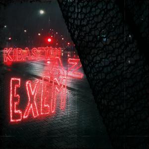 Kibasztam az exem (Explicit)