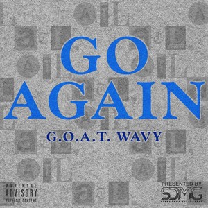 Go Again (Explicit)