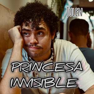 PRINCESA INVISIBLE