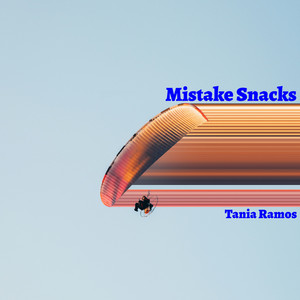 Mistake Snacks