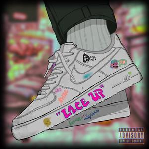 Lace Up (Explicit)