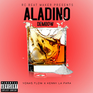 Aladino Dembow (feat. Yonas Flow & Kenny La Para)