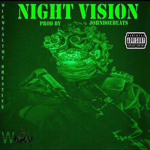 Night Vision (feat. Qreative & Johndoebeats5) [Explicit]