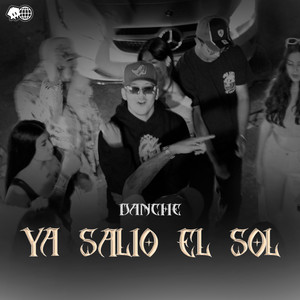 Ya Salio El Sol (Explicit)