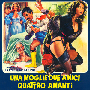 Una moglie, due amici, quattro amanti (E' colpa del Pamango – 2)