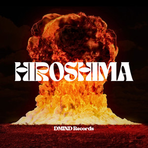 HIROSHIMA (Explicit)
