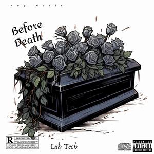 Before Death (Explicit)