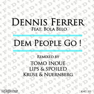 Dem People Go