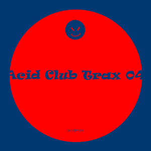 Acid Club Trax 04