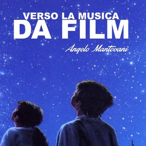 Verso la musica da film (Music for Movie)