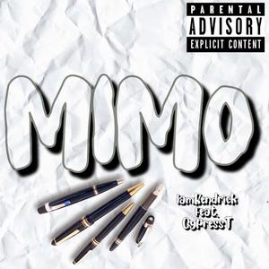 Mimo (feat. CypressT) [Explicit]