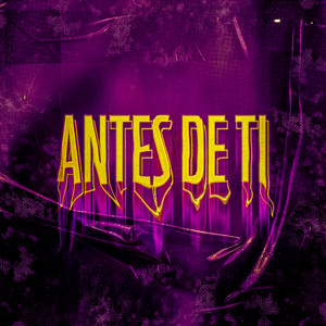 Antes de Ti