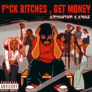 **** *******, Get Money (Explicit)