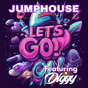 Lets Go! (feat. Diggy)