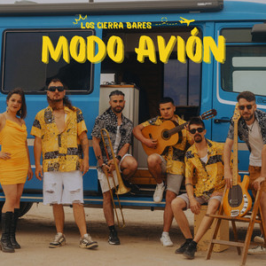 Los Cierra Bares - MODO AVIÓN (Explicit)
