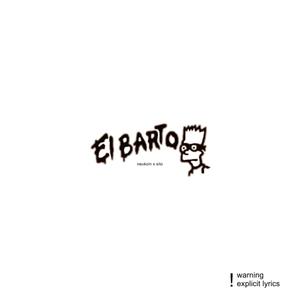 EL BARTO (feat. SiTo SSJ) [Explicit]