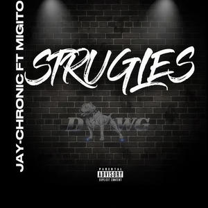 Struggle (Explicit)