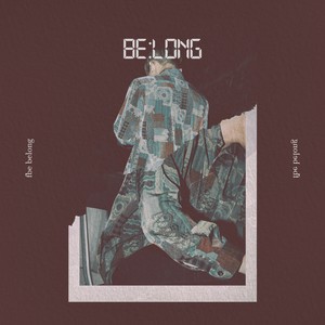 Belong (Explicit)