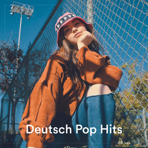 Deutsch Pop Hits (Explicit)