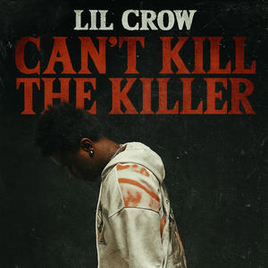 Cant kill the killer (Explicit)