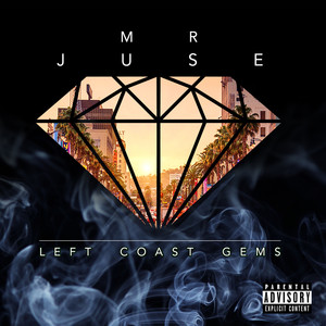 Left Coast Gems (Explicit)