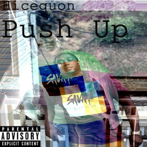 Push Up (Explicit)