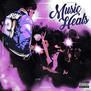 Music Heals (Explicit)