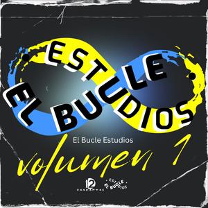 El Bucle Estudios, Vol. 1 (Dic)