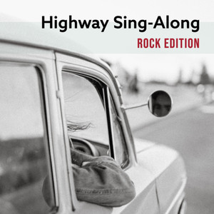 Highway Sing-Along: Rock Edition