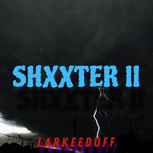 Shxxter II (Explicit)